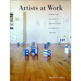 click to Purchase  ARTISTS AT WORK by David Seidner