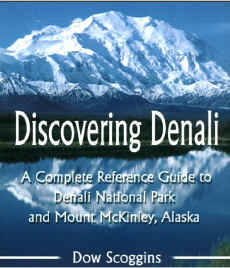 click to Purchase DISCOVERING DENALI by Dow Scoggins