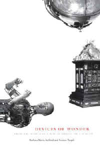 DEVICES of WONDER by Barbara Stafford